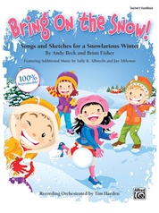 Bring On the Snow!