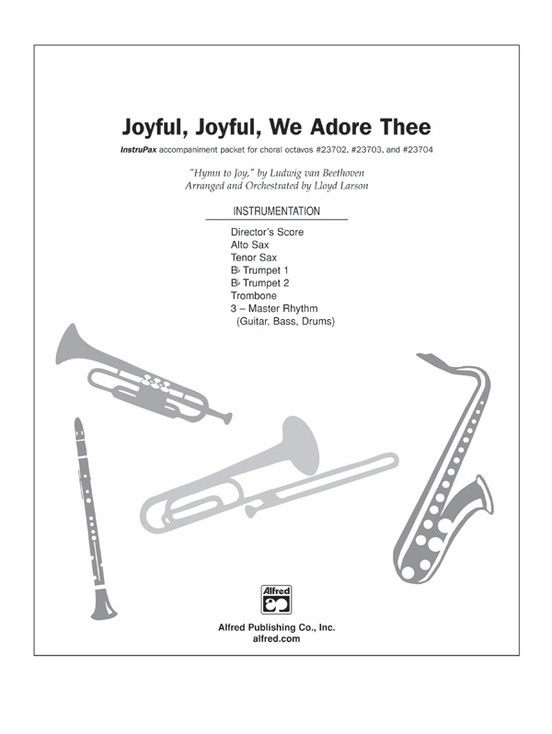 Joyful, Joyful, We Adore Thee