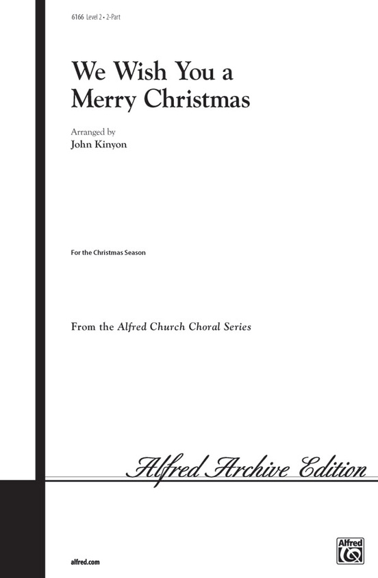 We Wish You a Merry Christmas