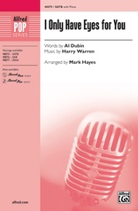 I Only Have Eyes for You