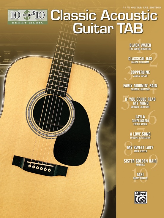 10 for 10 Sheet Music: Classic Acoustic Guitar Tab
