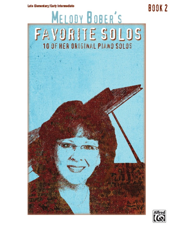Melody Bober's Favorite Solos, Book 2