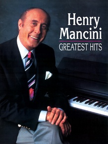 Henry Mancini: Greatest Hits: : Henry Mancini | Sheet Music