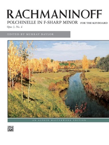 Rachmaninoff: Polichinelle in F-sharp Minor, Opus 3 No. 4