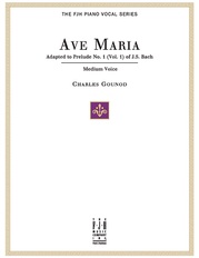Ave Maria, For Medium Voice and Piano