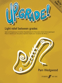 Up-Grade! Alto Saxophone, Grades 1-2