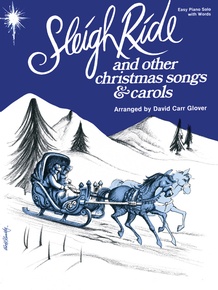 Sleigh Ride and Other Christmas Songs & Carols