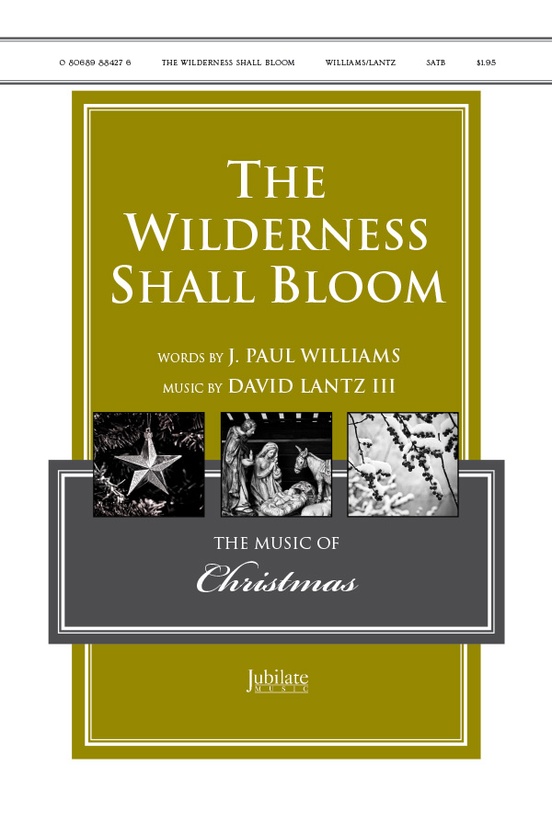 The Wilderness Shall Bloom