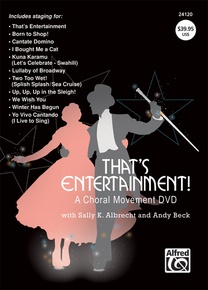 That's Entertainment! A Choral Movement DVD