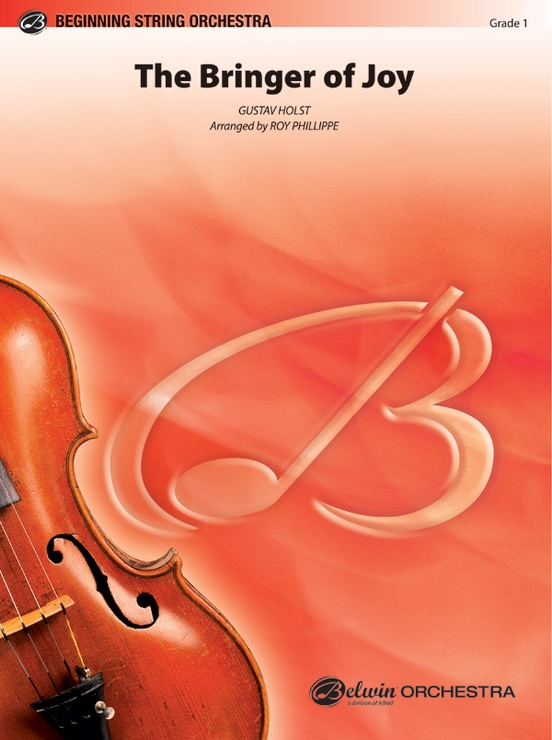 The Bringer of Joy (based on "Jupiter" from The Planets): 1st Violin