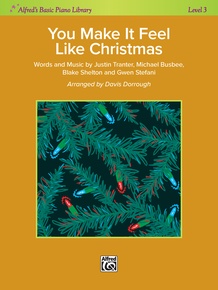 You Make It Feel Like Christmas (Gwen Stefani)