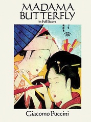 Madama Butterfly in Full Score