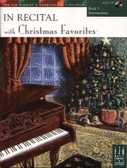 In Recital® with Christmas Favorites, Book 5