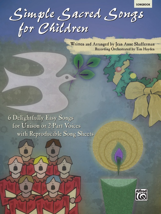Simple Sacred Songs for Children