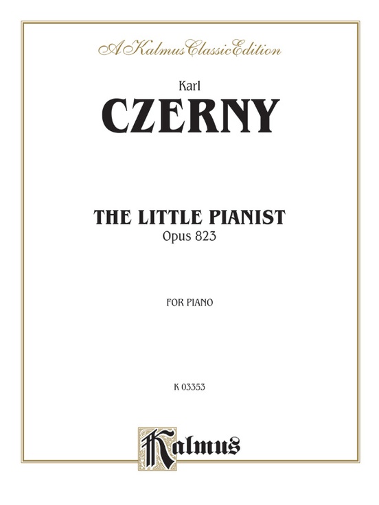 100%正規品 Little Music Sheet | Czerny Carl Book: Piano 823: Opus Pianist, アート・デザイン・音楽