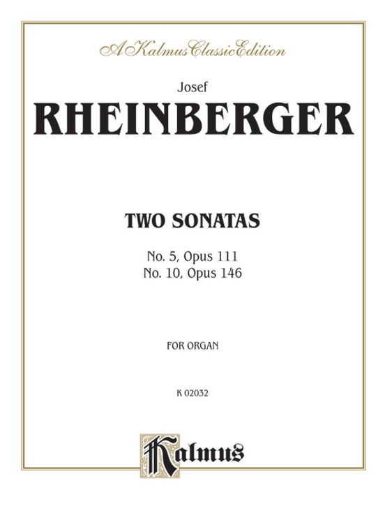 Two Sonatas, No. 5, Opus 111 and No. 10, Opus 146