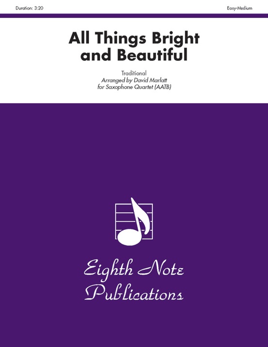 All Things Bright and Beautiful