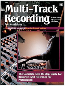 Multi-Track Recording for Musicians