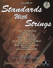 Jamey Aebersold Jazz, Volume 97: Standards with Strings