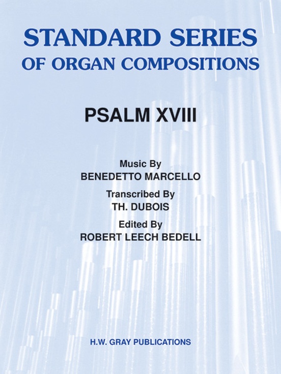 Psalm XVIII ("The Heavens Declare the Glory of God")