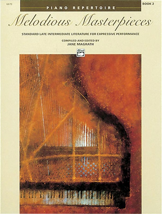 Melodious Masterpieces, Book 2: Piano Book | Sheet Music