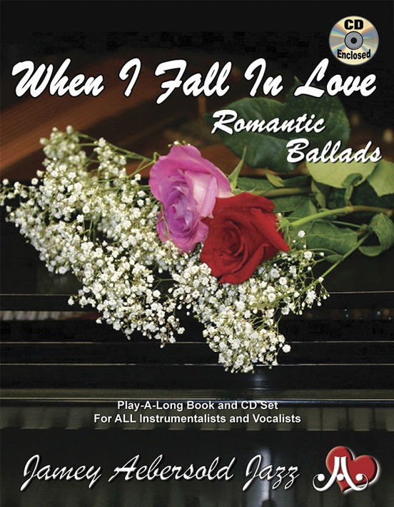 Jamey Aebersold Jazz, Volume 110: When I Fall in Love