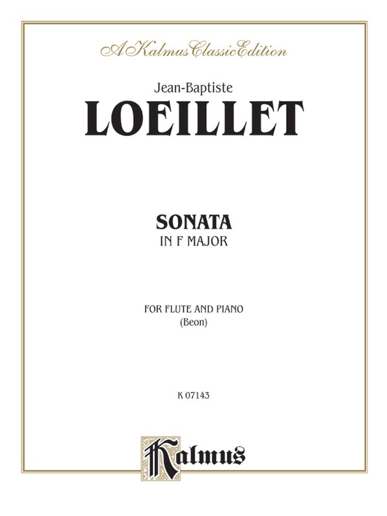 Loeillet: Sonata in F Major (Arr. Beon): Flute Part(s): Jean-Baptiste ...