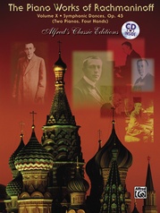 The Piano Works of Rachmaninoff, [0j*] Volume X: Symphonic Dances, Opus 45 (Two Pianos, Four Hands)