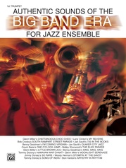 Authentic Sounds of the Big Band Era