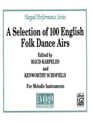 A Selection of 100 English Folk Dance Airs
