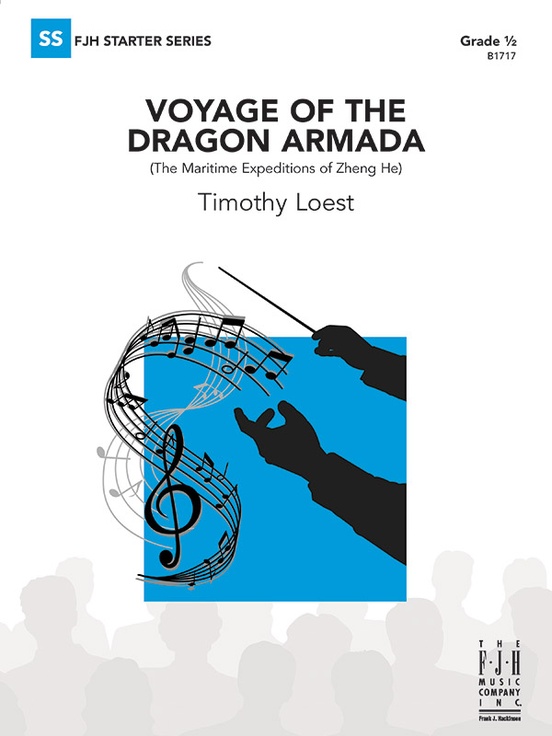 Voyage of the Dragon Armada Concert Band Conductor Score Parts