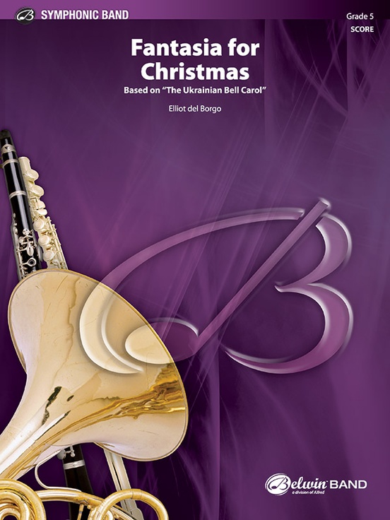Fantasia for Christmas (based on "The Ukranian Bell Carol")