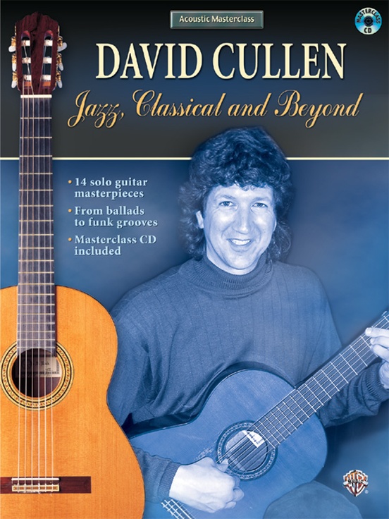 Acoustic Masterclass Series: David Cullen -- Jazz, Classical, and Beyond