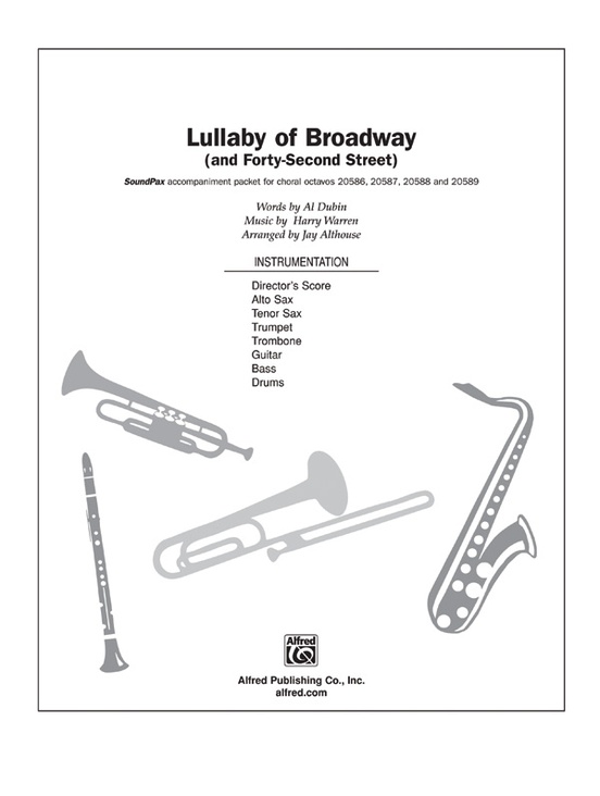 Lullaby of Broadway (and "Forty-Second Street")