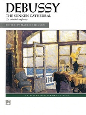 Debussy: The Sunken Cathedral