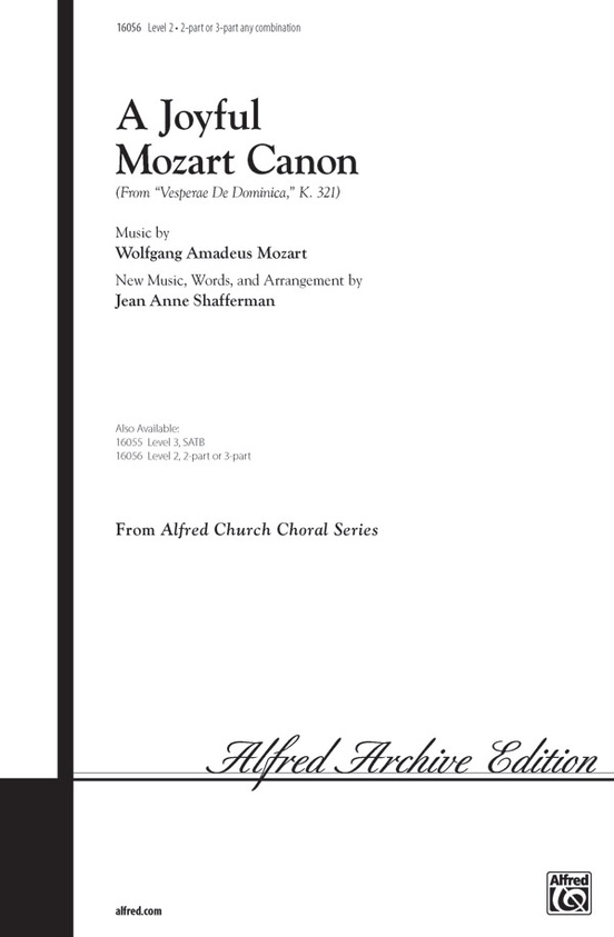 A Joyful Mozart Canon (from Vesperae de Dominica, K. 321