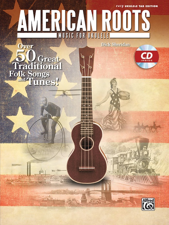 American Roots Music for Ukulele