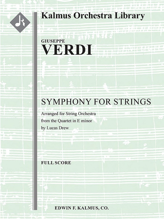 Symphony for Strings in E minor Giuseppe Verdi