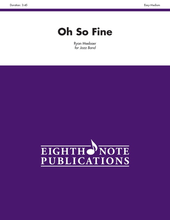 Oh So Fine