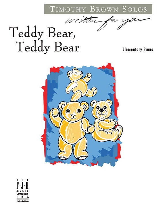 Teddy Bear Teddy Bear Video Song Free Download Teddy Bear, Teddy Bear: Piano: Timothy Brown - Digital Sheet Music Download