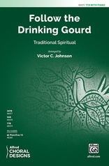 Follow the Drinking Gourd