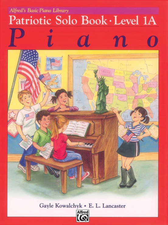 Alfred's Basic Piano Library: Patriotic Solo Book 1A ...