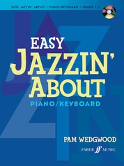 Easy Jazzin' About for Piano/Keyboard (Revised)