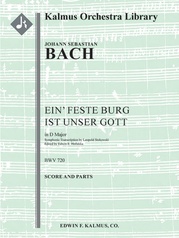 Chorale Prelude: Ein' feste Burg ist unser Gott, BWV 720