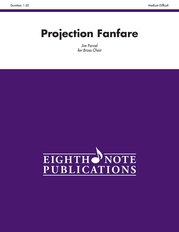 Projection Fanfare