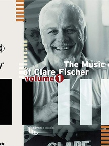 The Music of Clare Fischer, Volume 1
