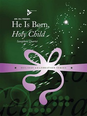 He Is Born, Holy Child