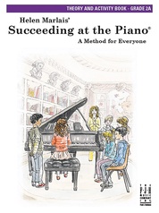 Succeeding at the Piano: Theory and Activity Book: Grade 2A