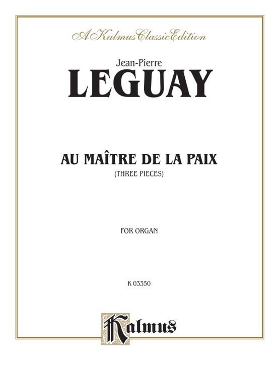 Leguay: Au Maitre De La Paix