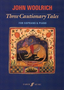 Three Cautionary Tales